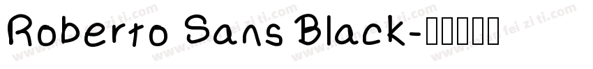 Roberto Sans Black字体转换